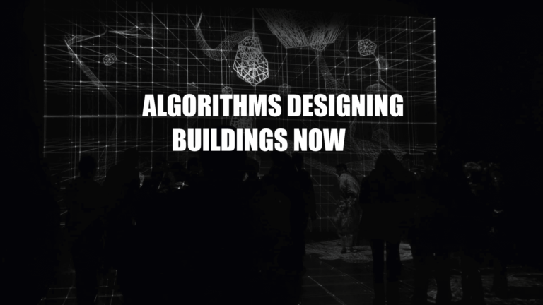 Algorithms Designing Buildings Now! | BLARROW - Innovating The Digital ...