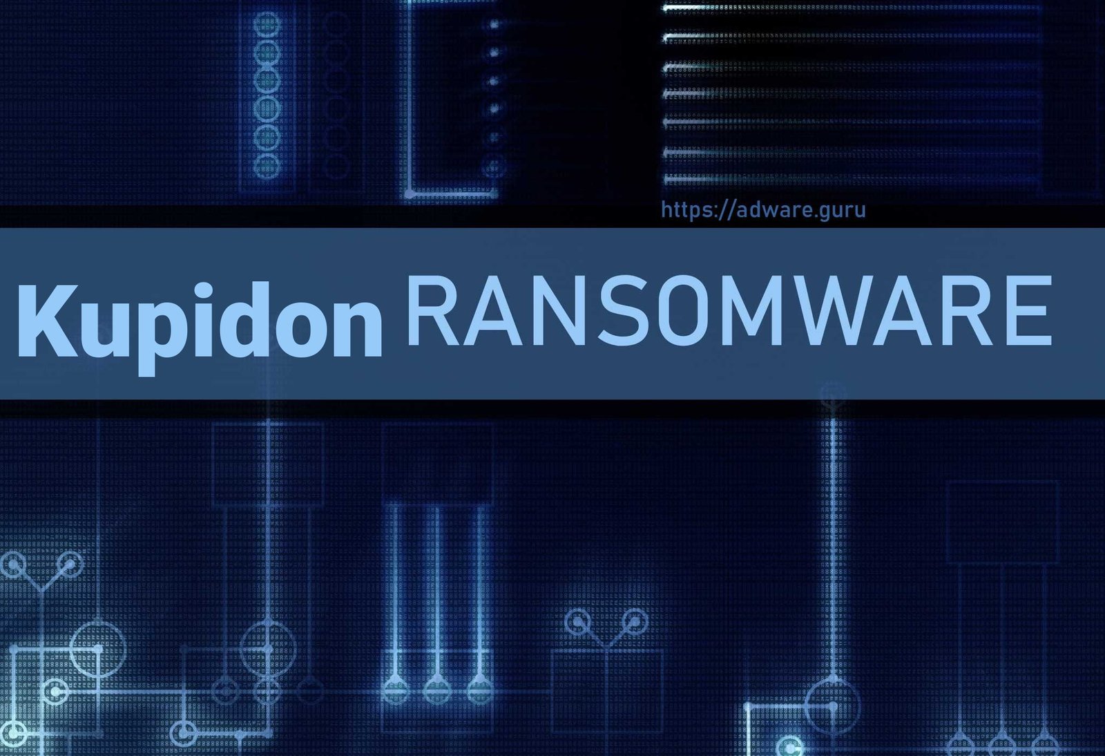 Kupidon is the Latest Ransomware Targeting Your Data