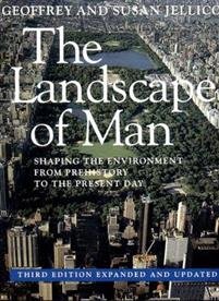 The landscape of man by Geoffrey Jellicoe and Susan Jellicoe