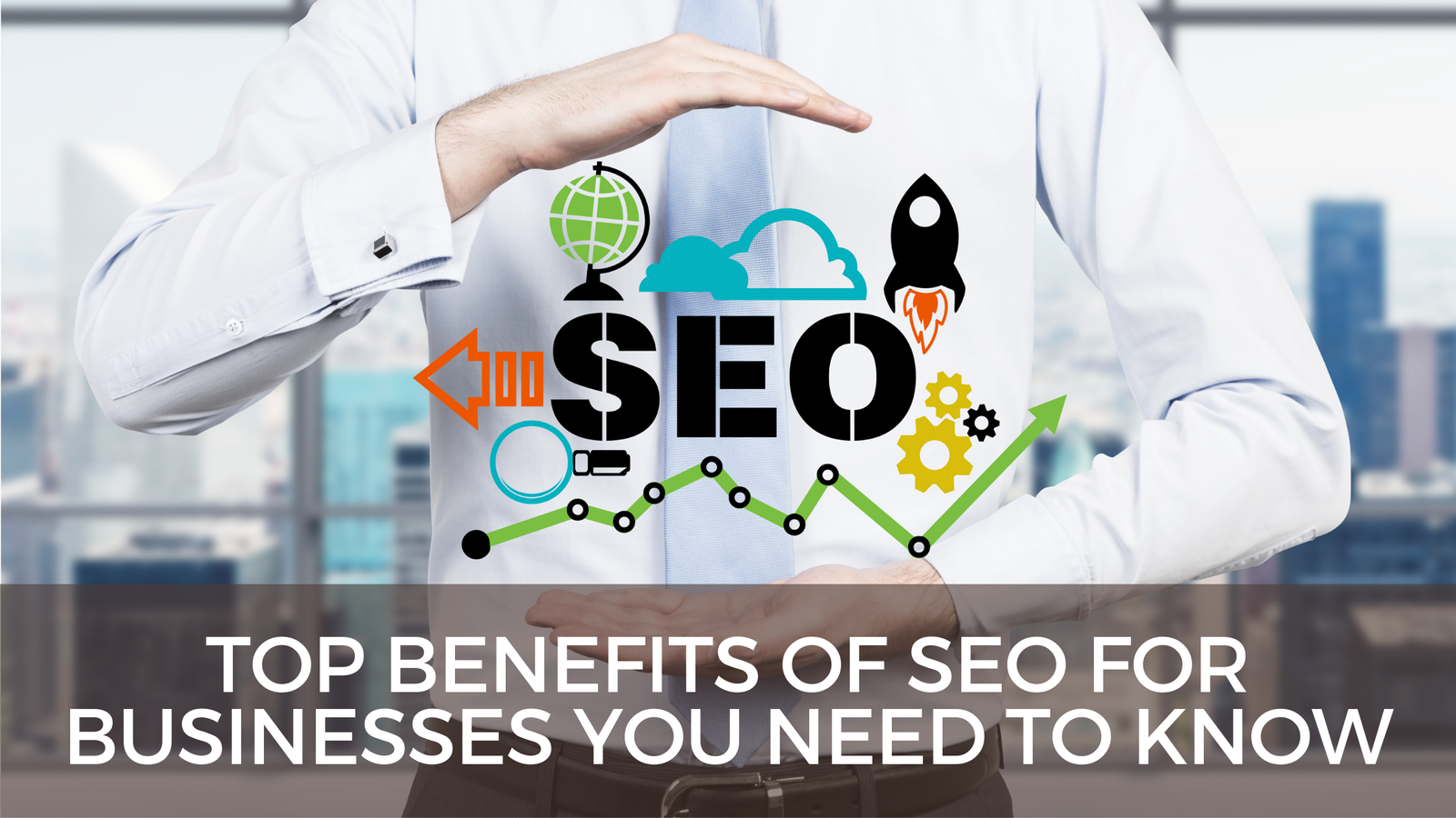 Top Benefits Of SEO For Businesses You Need To Know | BLARROW ...