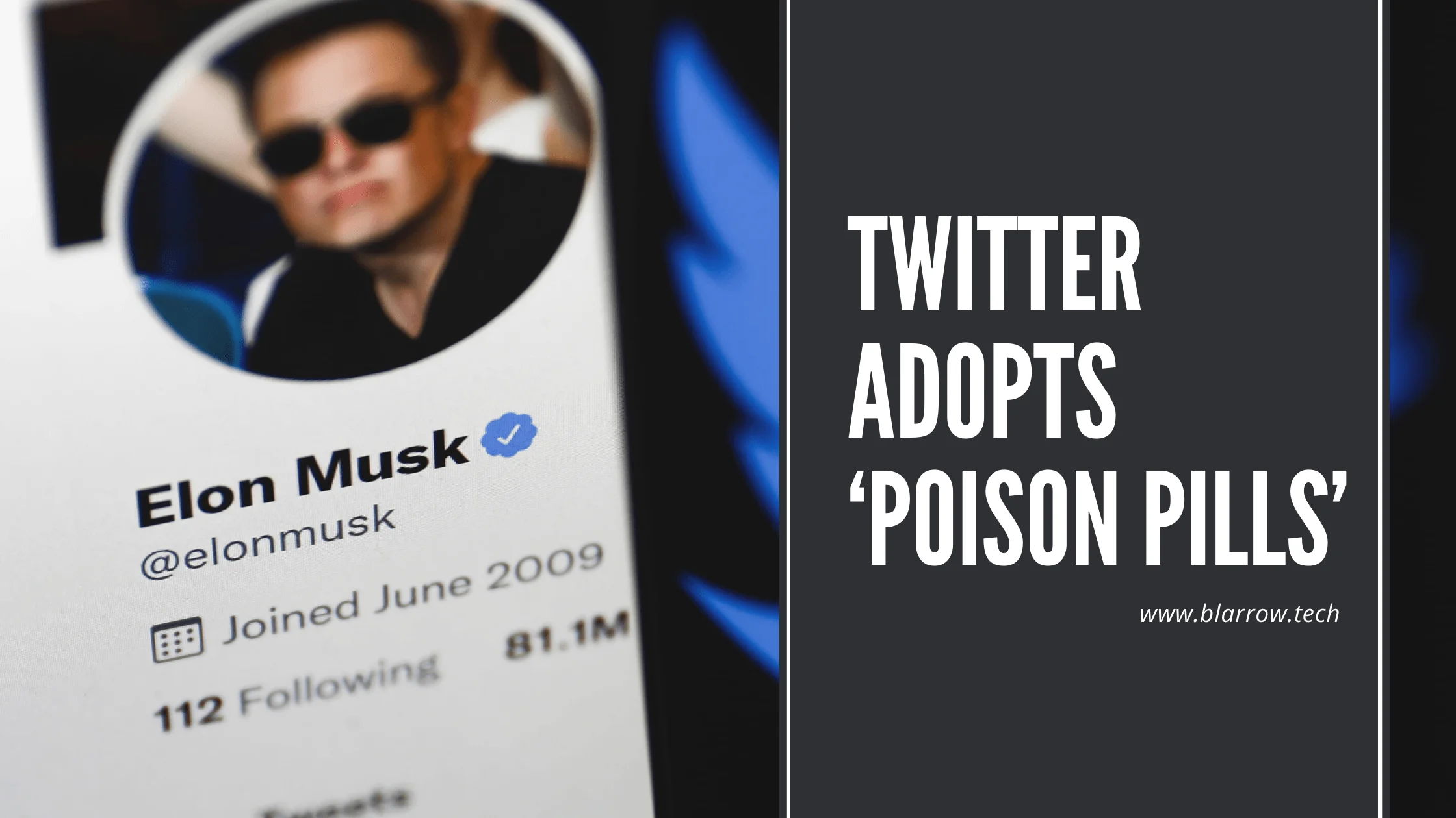 Twitter Adopts ‘Poison Pills’ to Takeover Bid Emerges over Elon Musk