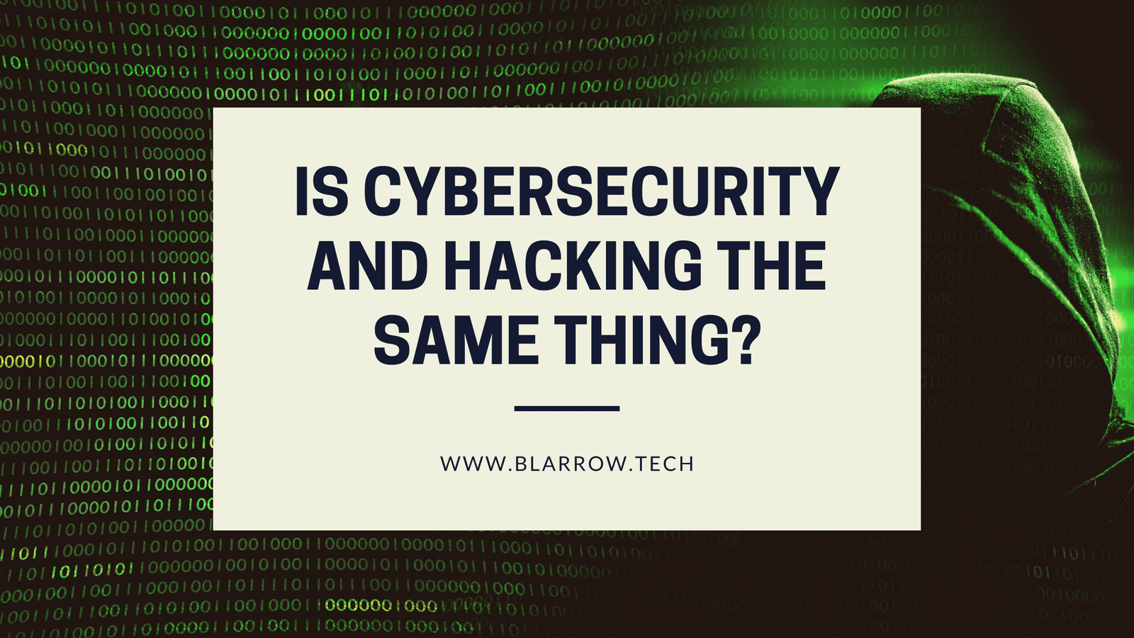 are cybersecurity and hacking same