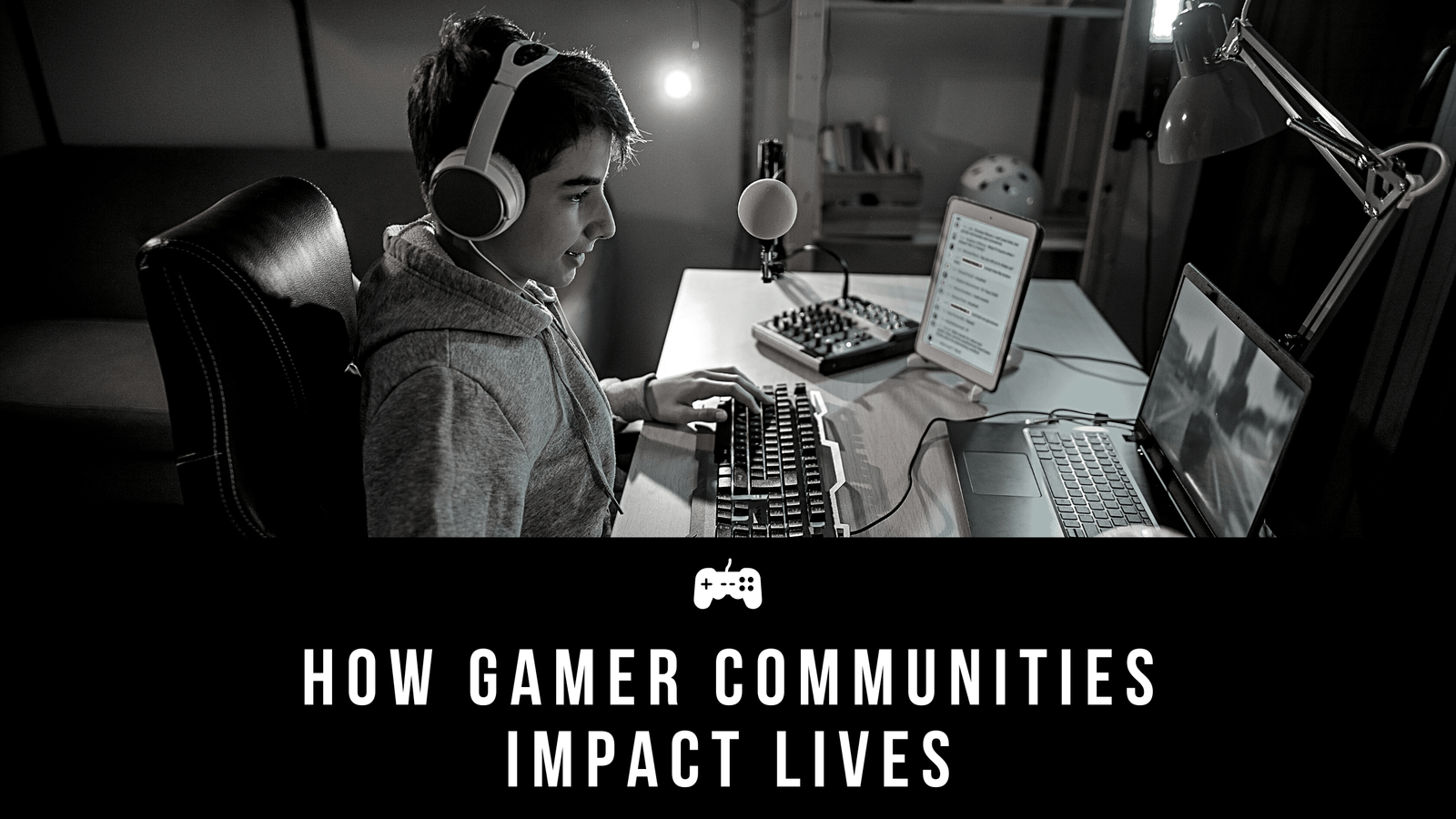 The Power of Connections: How Gamer Communities Impact Lives