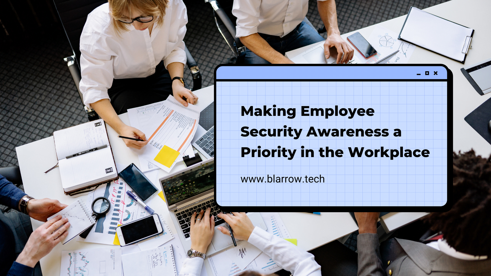 Making Employee Security Awareness A Priority In The Workplace ...